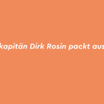 Gründungskapitän Dirk Rosin packt aus! Volume 3