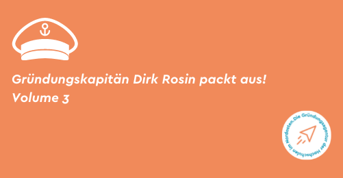 Gründungskapitän Dirk Rosin packt aus! Volume 3