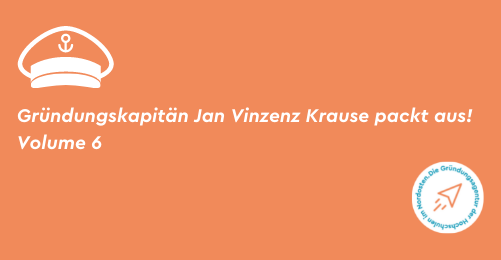 Gründungskapitän Jan Vinzenz Krause packt aus! Volume 6