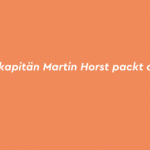 Gründungskapitän Martin Horst packt aus! Volume 7