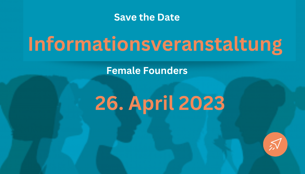 Informationsveranstaltung Female Founders